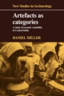 Artefacts as Categories : A Study of Ceramic Variability in Central India - Book