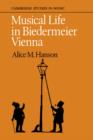 Musical Life in Biedermeier Vienna - Book