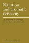 Nitration and Aromatic Reactivity - Book