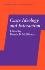 Caste Ideology and Interaction - Book
