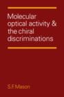 Molecular Optical Activity and the Chiral Discriminations - Book