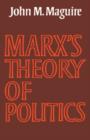Marx's Theory of Politics - Book