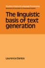 The Linguistic Basis of Text Generation - Book