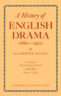 History of English Drama, 1660-1900 - Book