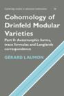 Cohomology of Drinfeld Modular Varieties, Part 2, Automorphic Forms, Trace Formulas and Langlands Correspondence - Book