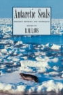 Antarctic Seals : Research Methods and Techniques - Book