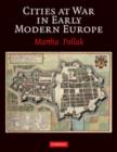 Cities at War in Early Modern Europe - Book