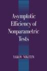 Asymptotic Efficiency of Nonparametric Tests - Book