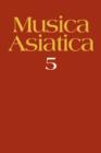 Musica Asiatica: Volume 5 - Book