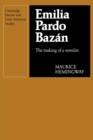 Emilia Pardo Bazan : The Making of a Novelist - Book