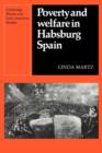 Poverty and Welfare in Habsburg Spain - Book