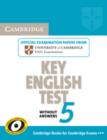 Cambridge Key English Test 5 Student's Book without answers : Official Examination Papers from University of Cambridge ESOL Examinations - Book