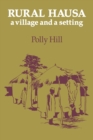 Rural Hausa : A Village and a Setting - Book