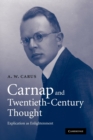 Carnap and Twentieth-Century Thought : Explication as Enlightenment - Book