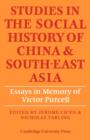 Studies in the Social History of China and South-East Asia : Essays in Memory of Victor Purcell - Book