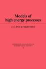 Models of High Energy Processes - Book