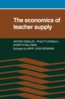 The Economics of Teacher Supply - Book