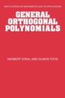 General Orthogonal Polynomials - Book
