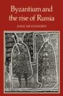Byzantium and the Rise of Russia : A Study of Byzantino-Russian relations in the fourteenth century - Book