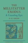 The Millstatter Exodus : A Crusading Epic - Book