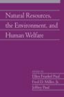 Natural Resources, the Environment, and Human Welfare: Volume 26, Part 2 - Book