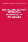 Classical and Quantum Orthogonal Polynomials in One Variable - Book