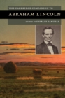 The Cambridge Companion to Abraham Lincoln - Book