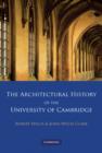 The Architectural History of the University of Cambridge and of the Colleges of Cambridge and Eton 4 Volume Paperback Set - Book