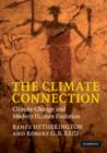 The Climate Connection : Climate Change and Modern Human Evolution - Book