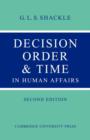 Decision Order and Time in Human Affairs - Book