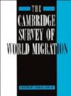 The Cambridge Survey of World Migration - Book