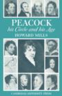 Peacock : His Circle and His Age - Book