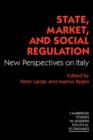 State, Market and Social Regulation : New Perspectives on Italy - Book