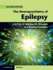 The Neuropsychiatry of Epilepsy - Book