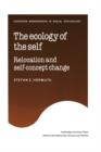 The Ecology of the Self : Relocation and Self-Concept Change - Book