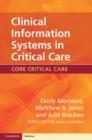 Clinical Information Systems in Critical Care - Book