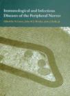 Immunological and Infectious Diseases of the Peripheral Nerves - Book