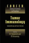 Tumor Immunology : Immunotherapy and Cancer Vaccines - Book