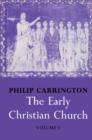 The Early Christian Church: Volume 1, The First Christian Church - Book