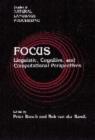 Focus : Linguistic, Cognitive, and Computational Perspectives - Book