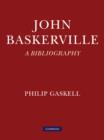 John Baskerville: A Bibliography - Book