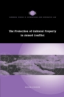 The Protection of Cultural Property in Armed Conflict - Book