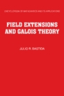 Field Extensions and Galois Theory - Book