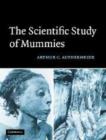 The Scientific Study of Mummies - Book