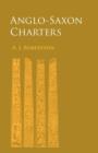 Anglo-Saxon Charters - Book