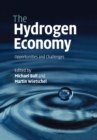 The Hydrogen Economy : Opportunities and Challenges - Book