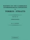 Reports of the Cambridge Anthropological Expedition to Torres Straits: Volume 3, Linguistics - Book
