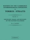 Reports of the Cambridge Anthropological Expedition to Torres Straits: Volume 6, Sociology, Magic and Religion of the Eastern Islanders - Book