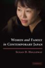 Women and Family in Contemporary Japan - Book