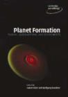 Planet Formation : Theory, Observations, and Experiments - Book